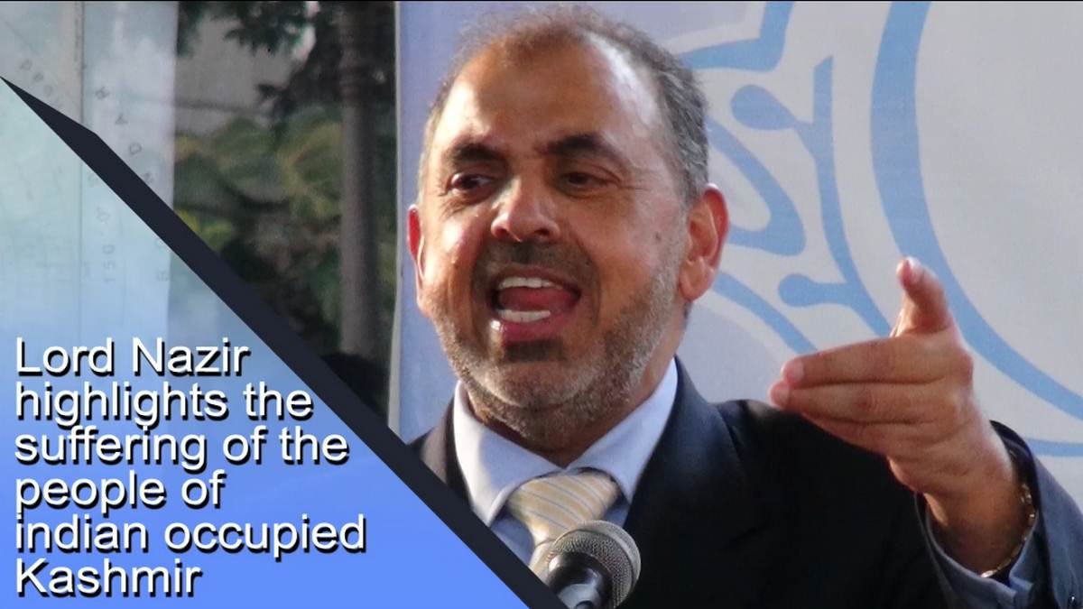 You are currently viewing Lord Nazir highlights the suffering of people in IoK (Video and Text)