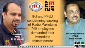Read more about the article IFJ and PFUJ condemn sacking of Radio Pakistan workers