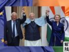 India and Eu sign mother of all deals